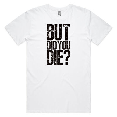 But did you die II - Staple Tee Thumbnail
